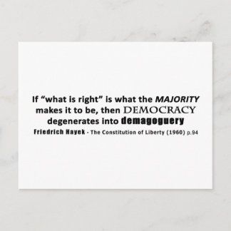 Friedrich Hayek Quote Democracy & Demagoguery Vykort