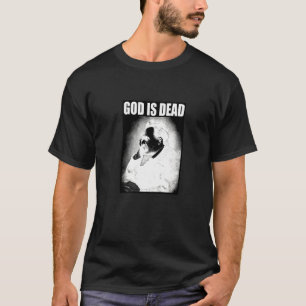 Friedrich Nietzsche Gud är död filosofi Gud är T Shirt