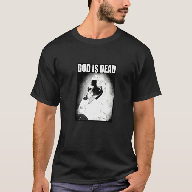 Friedrich Nietzsche Gud är död filosofi Gud är T Shirt (Framsida)