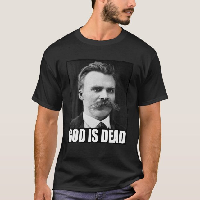 Friedrich Nietzsche | Gud är död | Filosofi | N T Shirt (Framsida)