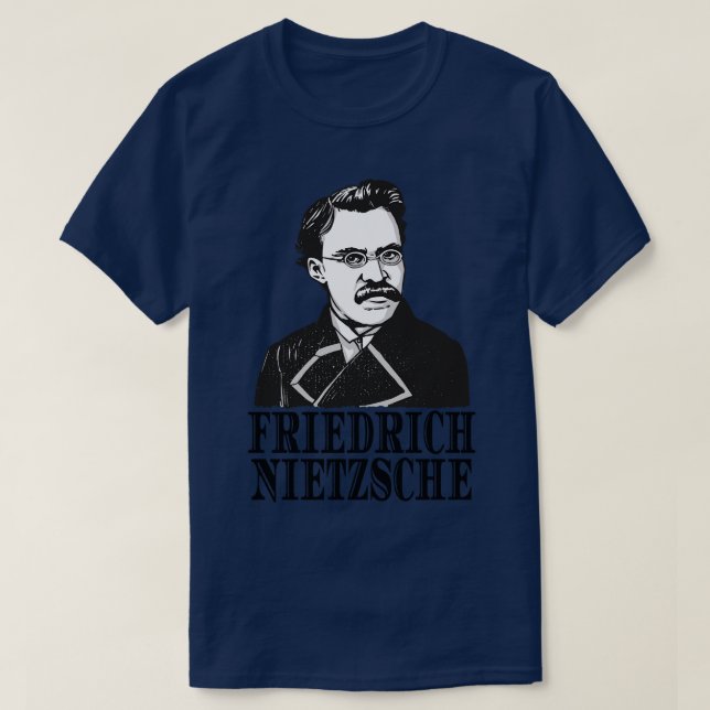 Friedrich Nietzsche Philosopher Poet Thinker T Shirt (Design framsida)