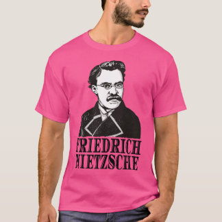 Friedrich Nietzsche Philosopher Poet Thinker T Shirt