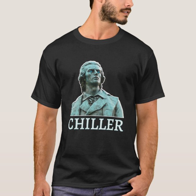 Friedrich von Schiller Chiller T Shirt (Framsida)