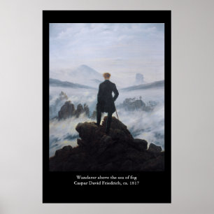 Friedrichs Wanderer ovanför dimma Poster