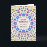 Friend Abstrakt Flowers Birthday Kort<br><div class="desc">Ett födelsedagskort för en blommigt i abstrakt till en vän. En strålande abstrakt mönster med blommor och diamanter. Ett mycket söt, feminin och snyggt sätt att säga "Grattis på födelsedagen" till en vän. En ovanlig design som utmärker sig. Skicka din födelsedag önskemål på ett elegant och vältaligt sätt. Alla diamanter...</div>