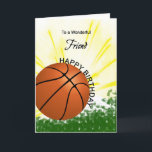 Friend Basketball Birthday-kort Kort<br><div class="desc">Ge din basketbollälskande vän en baseboll och ett fladdermus-kort med ett explosivt baskettema! En basket och fladdermus med ord till en underbar vän.</div>
