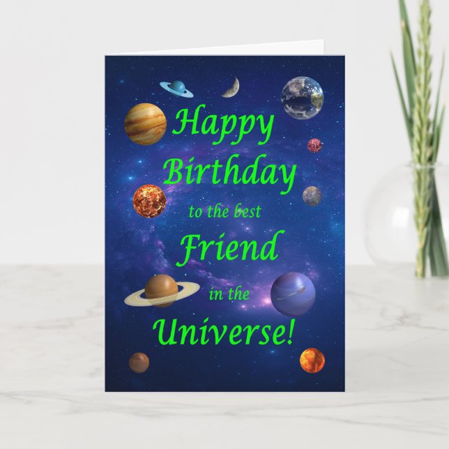 Friend Birthday Best i Universe Kort (Framsida)