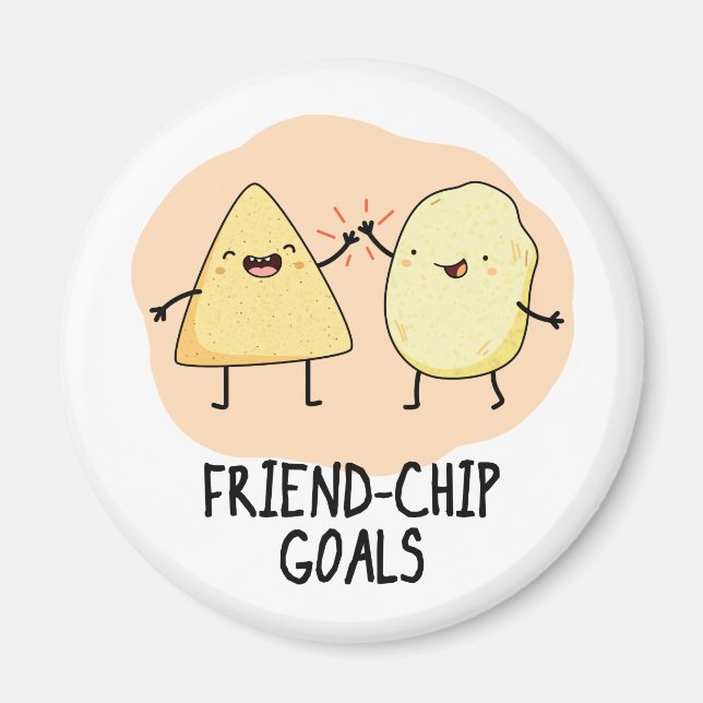 Friend-Chip Goals Funny Food Chip Pun Magnet (Framsidan)