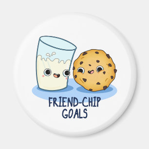 Friend-Chip Goals Funny Mjölk Cookies Pun Magnet