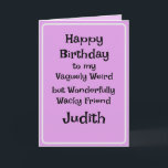 Friend Foleting Card Kort<br><div class="desc">Lustigt humoristiskt kort för en vän. Behålla,  Ta bort eller ändra meddelandet inuti kortet.</div>