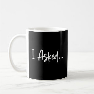 Friend frågade om hon sa ja till Fiancã Kaffemugg