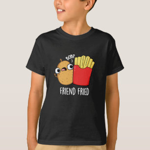 Friend Fried Fransk Fries Pun Mörk BG T Shirt