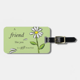 Friend Gift från Gud, Daisy om Grönt, Religiösa Bagagebricka