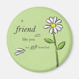 Friend Gift of God, Daisy om Grönt, Religiösa Magnet