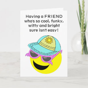 Friend Humous Birday Card Kort