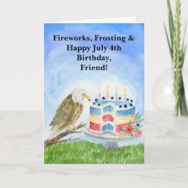Friend July 4th Birthday Bald Eagle Patriotic Kort