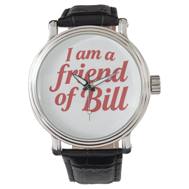 Friend of Bill - eWatch Watch Armbandsur (Framsida)