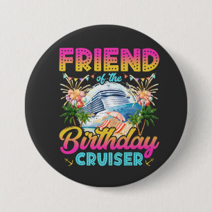 Friend of the Birthday Cruiser Vacation Round Knapp