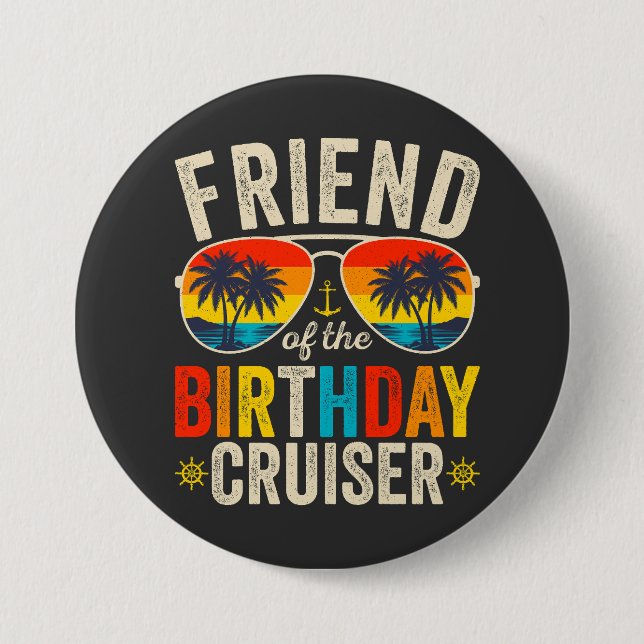Friend of the Birthday Cruiser Vacation Round Knapp (Framsida)
