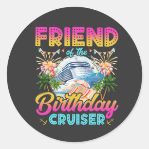 Friend of the Birthday Cruiser Vacation Runt Klistermärke