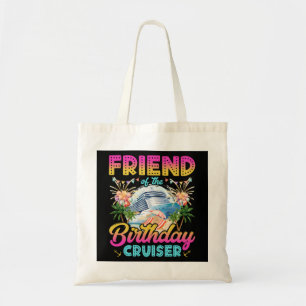 Friend of the Birthday Cruiser Vacation Tygkasse