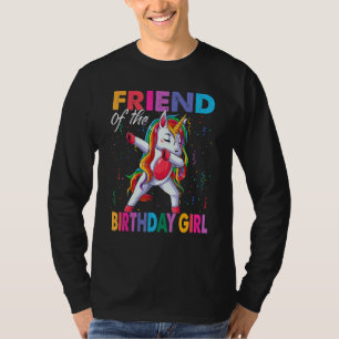 Friend of the Birthday Girl Princess Dabbing Unico T Shirt