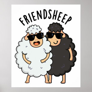 Friend-ovine Funny Sheep Pun Poster