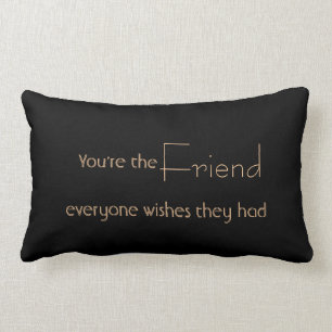 Friend Quote Dekorativ kudde