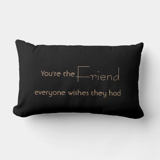 Friend Quote Dekorativ kudde (Framsida)