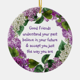 Friend Quote Lila Mauve Lilace Flowers Anpassnings Julgransprydnad Keramik