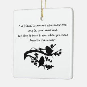 Friend Quote Sång i min hjärt-fågelart Silhouette Julgransprydnad Keramik