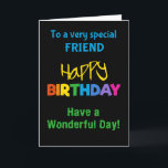 Friend Rainbow Färg på Black Birthday Card Kort<br><div class="desc">Ett färglöst födelsedagskort för en vän,  med ljusa färgader på svart bakgrund,  ord "lycklig" i gult och ord "födelsedag" i regnbåge i färg.</div>
