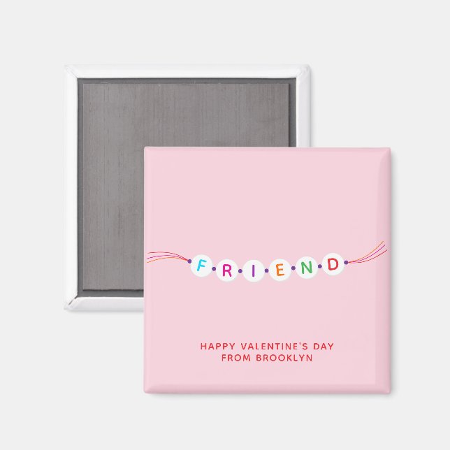 Friend Söt vänskap Bracelet rosa Valentine's Magnet (Front/Back)