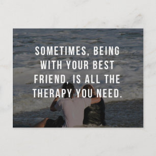 Friend Therapy-citat Vykort