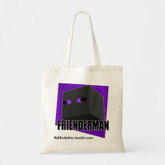 Frienderman hänger lös tygkasse