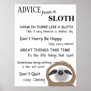 Friendly Advice från en Sloth-Poster Poster