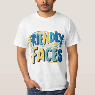 Friendly Ansikte T Shirt