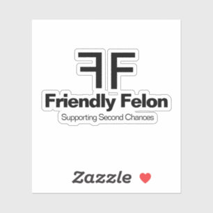 Friendly Felon stöder andra Chances-etikett Klistermärken