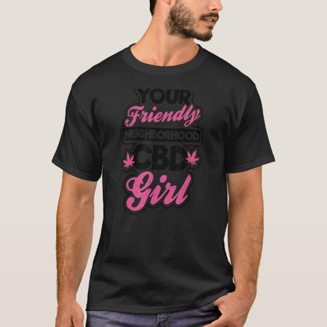 Friendly Girl Cbd Oil T Shirt (Framsida)