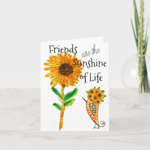 Friends är Sunshine of Life Greeting Card Kort