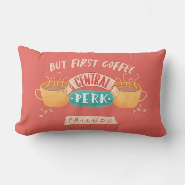 FRIENDS™ | But First Coffee - Central Perk Lumbarkudde (Framsida)