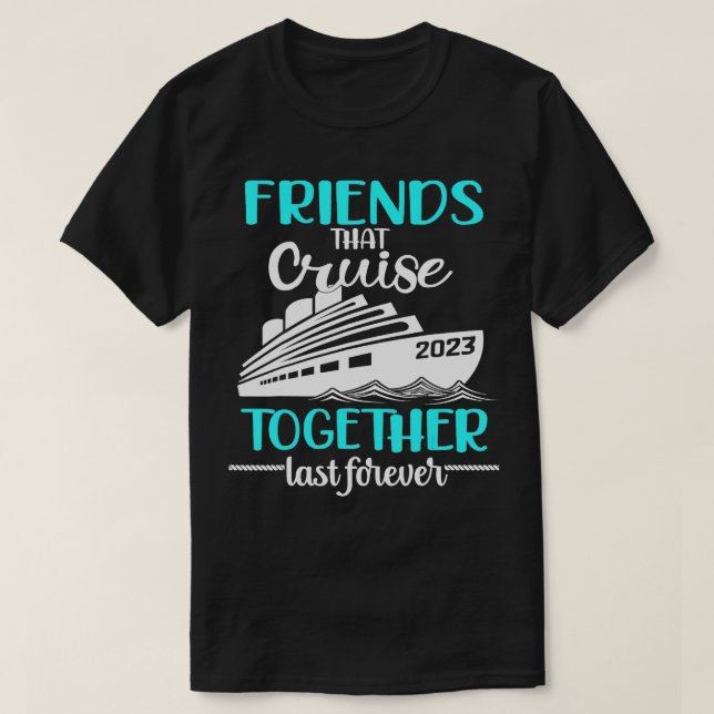 Friends Cruise 2023 T Shirt (Design framsida)