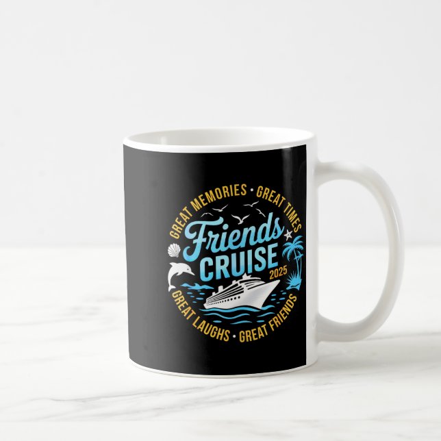Friends Cruise 2025 Matching Group Vacation Trip C Kaffemugg (Höger)