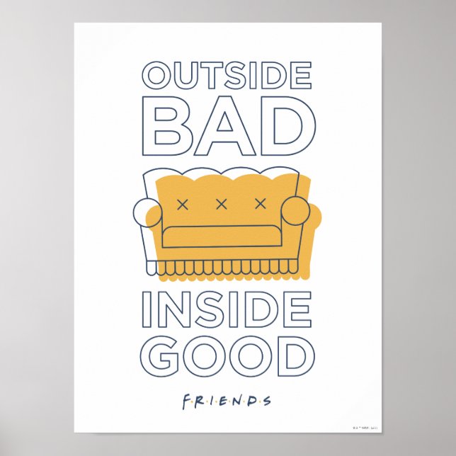 FRIENDS™ | Dåligt Utanpå, Bra Innanmäte Poster (Framsidan)