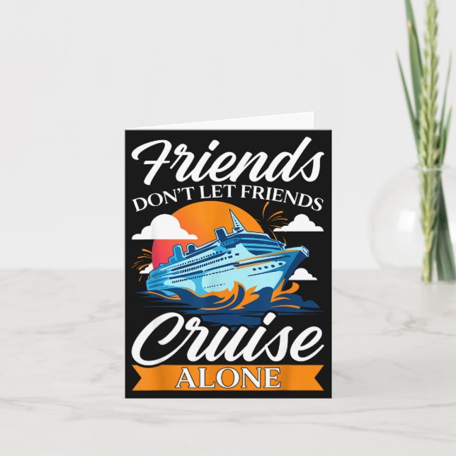 Friends Don't Cruise Alone Funny Cruising Ship Mat Kort (Framsida)