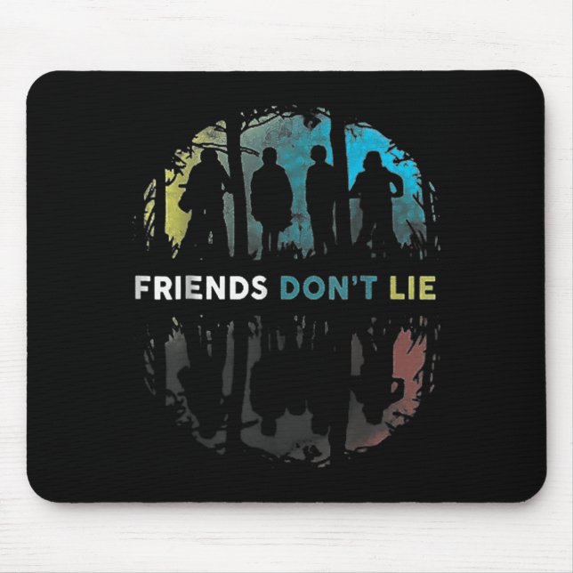 Friends Don't Lie Gift Fandom For Kids Mens Women  Musmatta (Framsidan)