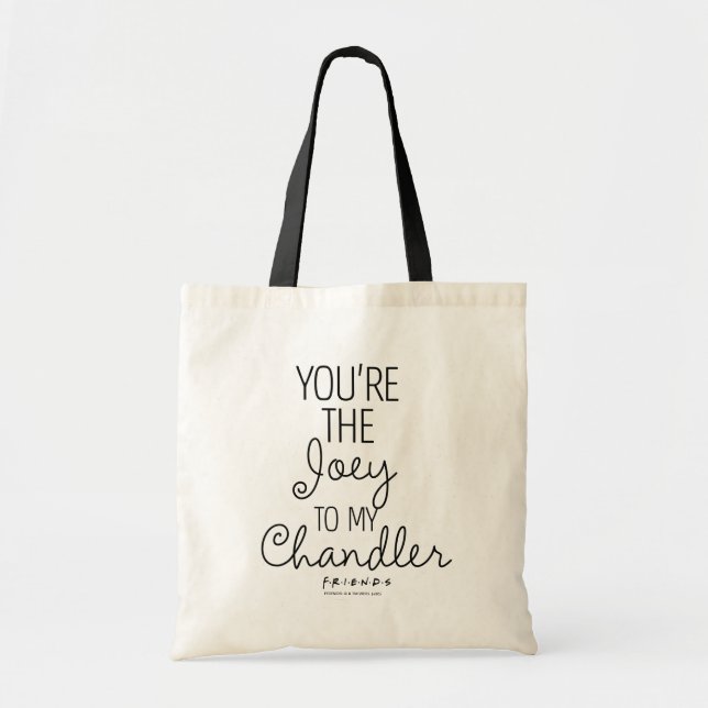 FRIENDS™ | Du är Joey till min Chandler Tygkasse (Framsidan)
