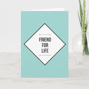 Friends for life kort
