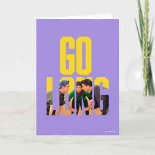 FRIENDS™ Go Long-citat Kort