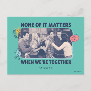 FRIENDS™ Gruppknuff Vykort